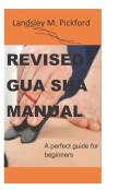 Revised Gua Sha Manual