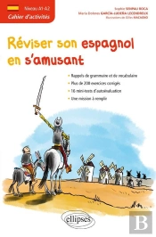 Réviser Son Espagnol En S'Amusant ; A1>A2 ; Cahier D'Activités