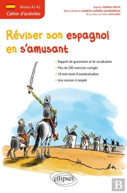 Bertrand.pt - Réviser Son Espagnol En S'Amusant ; A1>A2 ; Cahier D'Activités