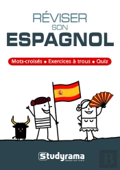 Réviser Son Espagnol Par Les Jeux : Mots Croisés, Énigmes, Outils