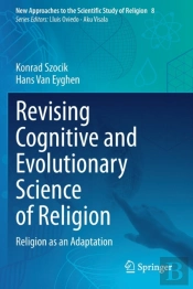Revising Cognitive And Evolutionary Science Of Religion
