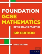 Revision And Practice: Gcse Maths: Foundation Student Book