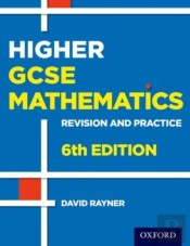 Revision And Practice: Gcse Maths: Higher Student Book