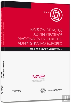 Bertrand.pt - Revisión De Actos Administrativos Nacionales En Derecho Administrativo Europeo