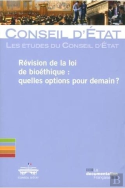 Bertrand.pt - Révision De La Loi De Bioéthique ; Quelles Options Pour Demain ?