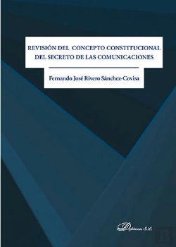 Bertrand.pt - Revisión Del Concepto Constitucional Del Secreto De Las Comunicaciones