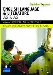 Revision Express As And A2 English Language And Literature