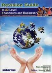 Revision Guide To A2 Level Economics And Business
