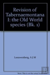 Revision Of Tabernaemontana 1, A