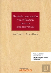 Revisión, Revocación Y Rectificación De Actos Administrativos (Papel + E-Book)