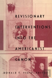 Revisionary Interventions Into The Americanist Canon