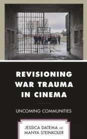 Revisioning War Trauma In Cinema