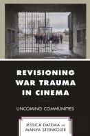Revisioning War Trauma In Cinema