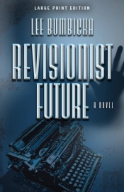 Revisionist Future