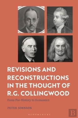 Bertrand.pt - Revisions And Reconstructions In The Thought Of R.G. Collingwood
