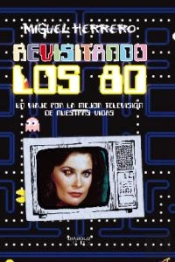 Revisitando Los 80