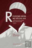 Revisitar Vieira no Século XXI