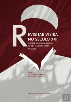 Bertrand.pt - Revisitar Vieira no Século XXI