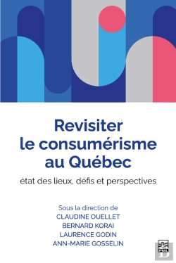 Bertrand.pt - Revisiter Le Consumérisme Au Québec