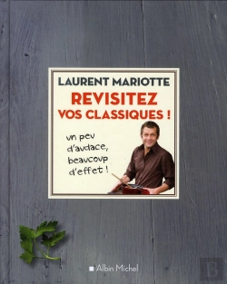 Bertrand.pt - Revisitez Vos Classiques ! Un Peu D'Audace, Beaucoup D'Effet !