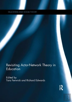Bertrand.pt - Revisiting Actor-Network Theory In Education