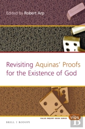 Revisiting Aquinas' Proofs For The Existence Of God
