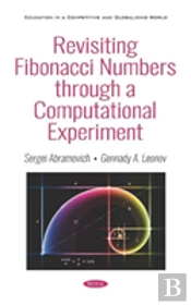 Revisiting Fibonacci Numbers Through A Computational Experiment