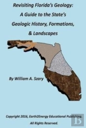 Revisiting Florida'S Geology