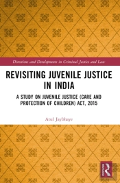 Revisiting Juvenile Justice In India