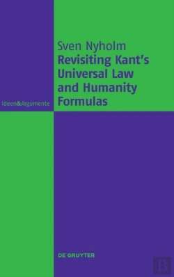 Bertrand.pt - Revisiting Kant'S Universal Law And Humanity Formulas