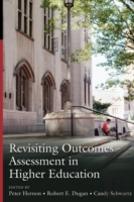 Revisiting Outcomes Assessment In Higher Education