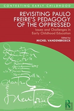 Bertrand.pt - Revisiting Paulo Freireâ€™S Pedagogy Of The Oppressed