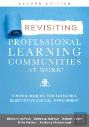 Revisiting Professional Learning Communities At Work(R)