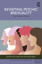 Revisiting Psychic Bisexuality