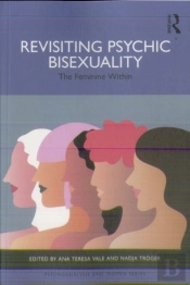 Revisiting Psychic Bisexuality