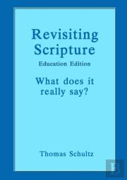 Revisiting Scripture