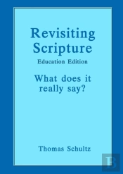 Revisiting Scripture