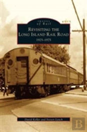 Revisiting The Long Island Rail Road