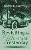 Revisiting The Memories Of Yesterday