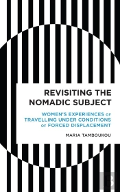 Revisiting The Nomadic Subject
