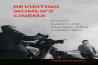 Revisiting Women'S Cinema