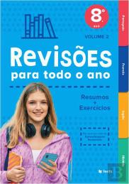 Revisões para Todo o Ano - 8.º ano - Volume 2