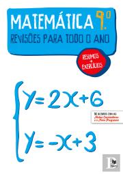 Revisões para Todo o Ano Matemática 9.º Ano
