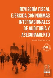 Revisoría Fiscal Ejercida Con Normas Internacionales De Auditoría Y Aseguramiento