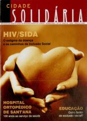 Revista Cidade Solidária n.º 12 - ''HIV/Sida: o estigma da doença e os caminhos da inclusão social''