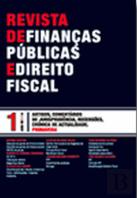 Revista de Finanças Públicas e Direito Fiscal - Ano VII - Número 1 - Primavera