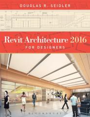 Revit Architecture 2016 For Designers