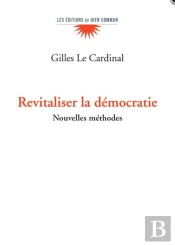 Revitaliser La Démocratie : Nouvelles Approches