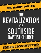 Revitalization Of Southside Baptist Church