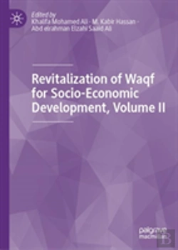 Bertrand.pt - Revitalization Of Waqf For Socio-Economic Development, Volume Ii